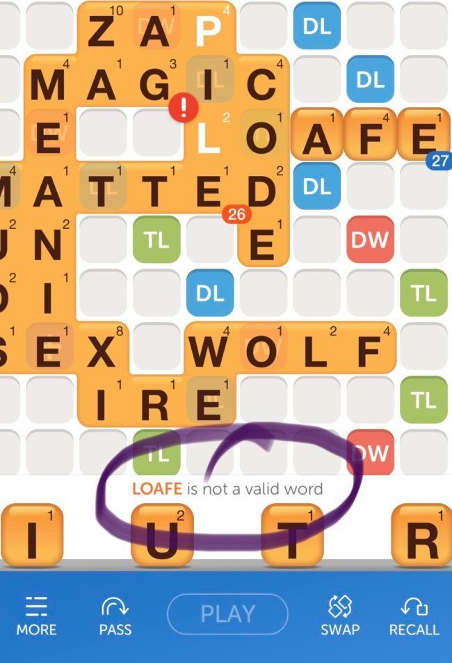 Loafe is a valid word